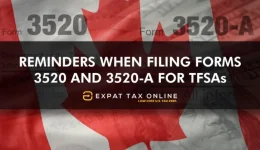filing forms 3520 and 3520-A for a foreign TFSA