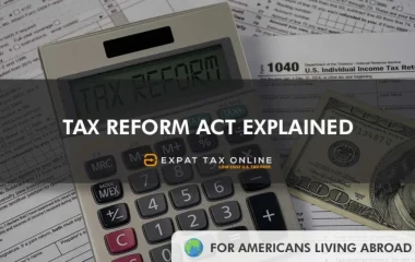 Tax-Reform-Act-Explained-Expat-Abroad