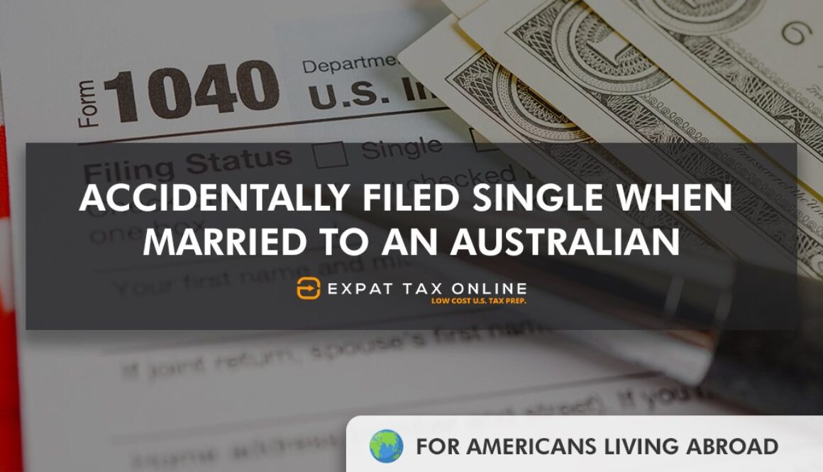 Accidentally filled single when married to an Australian