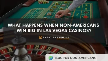 Non-US citizens casino winnings taxes