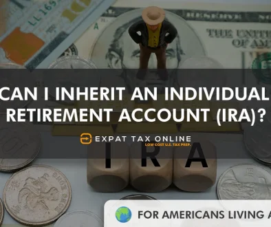 Inherit IRA | Expat Tax Online